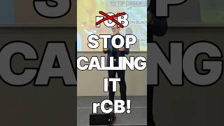 Stop calling it rCB!