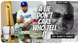 Street Lords G-Rock & Jessie James Response| A Lie Don't Care Who Tell It| Ain't No Straddling