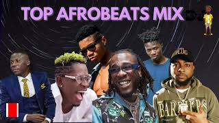 AFROBEATS 2021 MIX| TOP AFROBEAT HITS (BURNA BOY,DAVIDO,SHATTA WALE,KIDI,STONEBWOY,WIZKID,DJ LA TET)