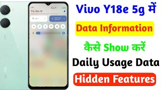 How to Show Data Information In Vivo Y18e 5g|Daily Usage Data Kaise Show Karen