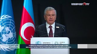 Prezident COP29 doirasidagi Jahon yetakchilari sammitining yalpi majlisida nutq so‘zladi