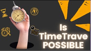 Time Travel and the Concepts of Space-Time