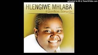 Hlengiwe Mhlaba - I'm Happy Today