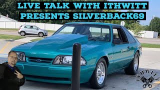 Live talk with ithwitt presents @SILVERBACK69 ep.6