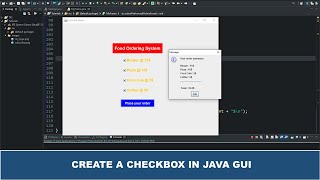 Java GUI Tutorial #41 - Making A Simple Food Ordering App In Java GUI Using JCheckbox Class