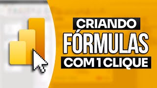 Criando Fórmulas com 1 Clique no Power BI (Medidas Rápidas)