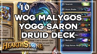 [Hearthstone] WoG Malygos Yogg-Saron Druid Deck