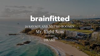 Aerial Music: 21 Savage & Metro Boomin (Feat. Drake) | brainfitted