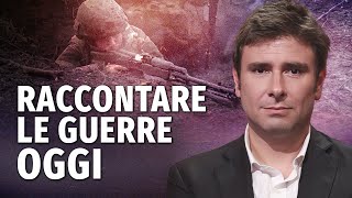 Raccontare le guerre oggi: tra editori impuri, mancanza di coraggio, social media e censura