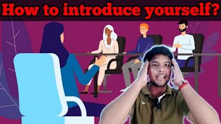 How to introduce yourself | Interview