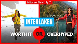 Interlaken, Switzerland: Adventure Capital of the World or Overrated Tourist Trap?