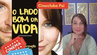 Cineclube Psi: O Lado Bom da Vida