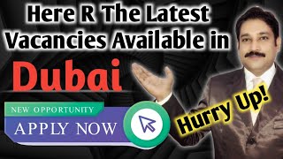 Jobs in Dubai Today| Latest Jobs in Dubai Today | Dubai Jobs | Dubai Job Vacancy Today