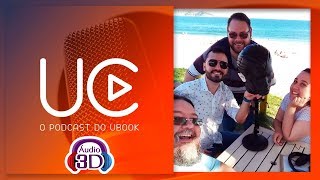 PRIMEIRO PODCAST EM ÁUDIO 3D DO BRASIL - UBOOK CAST