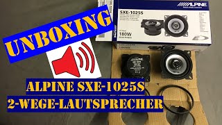 UNBOXING: ALPINE 2-Wege-Lautsprecher SXE-1025S auspacken, SIND die WAS?