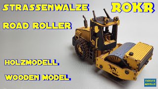 Rokr Road Roller - Holzmodell/Wooden model #rokr #roadroller