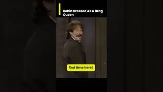 When Robin Williams Dressed As Drag Queens