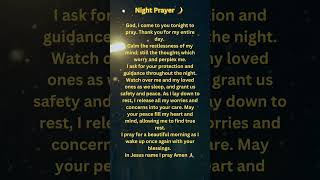 NIGHT PRAYER!#prayerfortoday #prayerworks #prayers #jesus #prayerwarrior #shorts