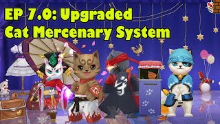 EP 7.0: Upgraded Cat Mercenary System