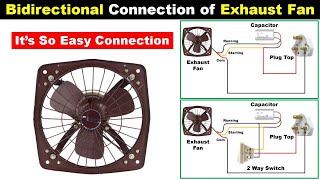 Reversible Exhaust Fan connection With Two way Switch | 3 wire Exhaust Fan @TheElectricalGuy