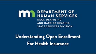 Understanding Open Enrollment for Health Insurance