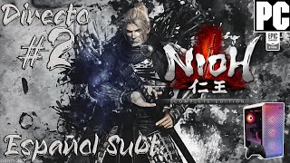 [PC] #02 Nioh Complete Edition / Directo / Español Subt.