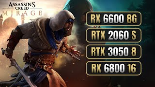 Assassin's Creed Mirage | RTX 2060 Super | RTX 3050 | RX 6600 | RX 6800 | 1080p & 1440p