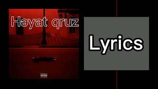 Aintnolie - Həyat Qruz Pt.3 (lyrics/sözləri)