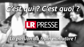 LR Presse : c'est qui ? c'est quoi ?