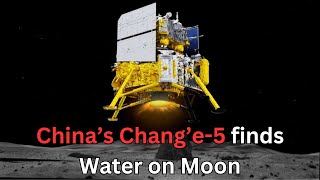 First Lunar Water Discovered by Chang'e 5! Groundbreaking Find!