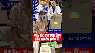 Máy Tạo Oxy Đáp Ứng Tiêu Chuẩn Quốc Tế #maytaooxyyte #maytaooxytainha #maytaooxymini