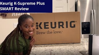 Keurig K-Supreme Plus SMART Review | Watch Before You Invest | Black Women Adulting