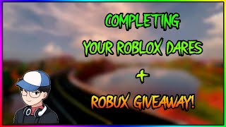 Completing your Roblox Dares on LIVE STREAM [Robux Giveaway]