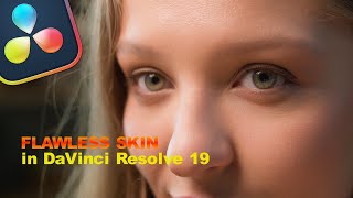 FLAWLESS SKIN in a couple of clicks! -  DaVinci Resolve tutorial