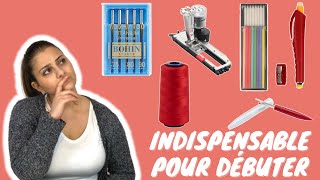 Les indispensables pour débuter la couture !