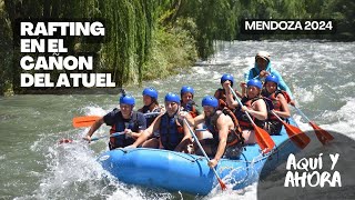 RAFTING -  Cañon del Atuel - AQUI Y AHORA