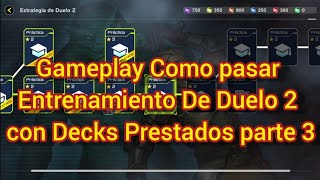 Master Duel : Gameplay Como pasar Entrenamiento De Duelo 2 con Decks Prestados parte 3