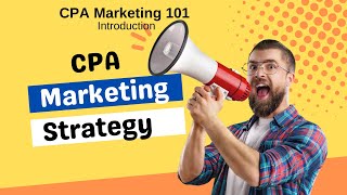 CPA Marketing for Beginners 2022 | CPA MArketing Tutorial