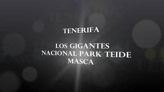 Teneryfa  Los Gigantes,Teide,Masca Video