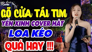 GÕ CỬA TRÁI TIM - Em Gái Hát Live LOA KÉO Khiến Ai Nghe Cũng Mê Mẩn