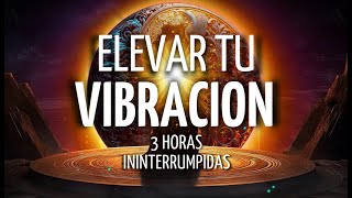 🎧3 Horas ININTERRUMPIDAS de MEDITACIONES para ELEVAR tu VIBRACIÓN y REGENERAR tu ENERGÍA💫