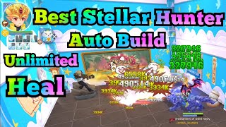 Stellar Hunter Best Build + Unlimited Heal Ragnarok Mobile Eternal Love