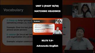 IELTS 7.5+ | Unit 2 - Ultimate Guide to IELTS Matching Headings (P10/10) | #shorts