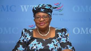 Infra for Africa Forum: Message from Dr  Ngozi Okonjo-Iweala, Director General, WTO