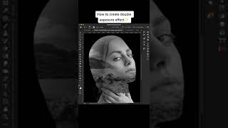 How to CreateDouble Exposure Effect