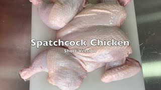 Spatchcock Chicken - shorter version of how to prep a spatch cock chicken for a delicious meal