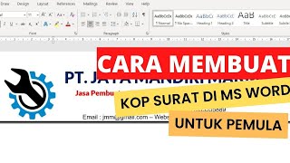 Tutorial Lengkap Membuat Kop Surat Profesional di Microsoft Word