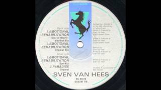 Sven Van Hees - Emotional Rehabilitation (Original Mix)