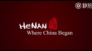 HENAN Province, Where China Began