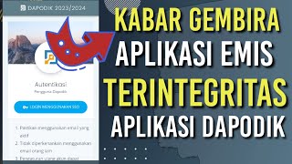 MANAJEMEN DAPODIK | APLIKASI EMIS TERKONEKSI KE DAPODIK 2023/2024